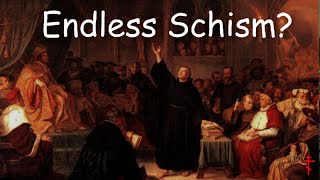 Does Protestantism lead to Endless Schism [upl. by Mundford485]