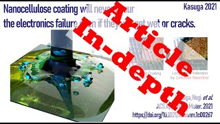 ARTICLE 2021 Nanocellulose coating prevents the electronics failure under wet or cracks [upl. by Neehsas235]