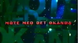 TV3  Möte med det okända 1994 [upl. by Ominorej343]