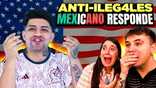 🇲🇽 MEXICANO RESPONDE a GRINGOS que NO quieren a MEXICANOS en USA 🤬🇺🇸 reacción a Sieck [upl. by Loria]