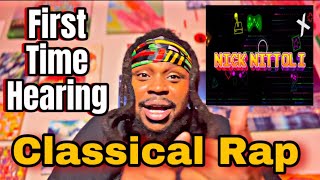 Nick Nittoli  Classical Rap FIRST REACTION [upl. by Lipsey192]