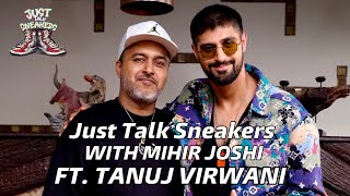 Just Talk Sneakers  Episode 1  All About Sneakers  Tanuj Virwani  Mihir Joshi  Zee Café [upl. by Evey673]