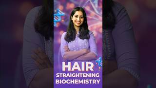 Hair Straightening Biochemistry hairstraightening hairstyle hair neet csirnet sciencefacts [upl. by Nnyluqcaj]