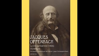 Jacques Offenbach  La Vie parisienne ouverture [upl. by Arlana]