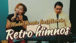 Retro Coritos l Mabel Acosta Feat Marvin  Sonido En Vivo [upl. by Anirbys]