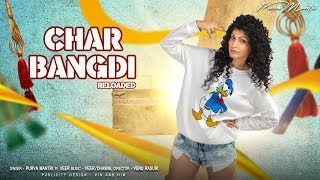 Char Char Bangdi Vadi Gadi  Reloaded  Purva Mantri ft Veer  Hit Gujarati Song [upl. by On329]