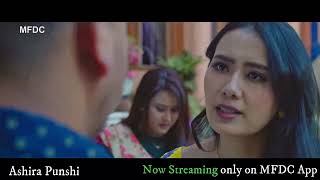 Ashira Punshi Now streaming only on MFDC App [upl. by Fendig687]