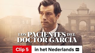 Los pacientes del doctor García Seizoen 1 Clip 5 ondertiteld  Trailer in het Nederlands  Netflix [upl. by Duntson]