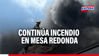 🔴🔵Continúa incendio en Mesa Redonda Fuego consume inmueble a la espalda del Barrio Chino [upl. by Odilo395]