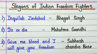 Famous slogans of Indian freedom fighters  10 slogans of freedom fighters [upl. by Caputto]