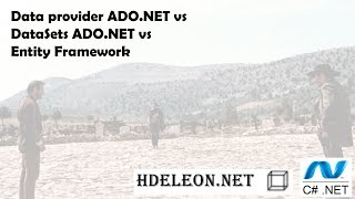 Data provider vs DataSets vs Entity Framework tres formas de conectarte a una base de datos [upl. by Teak]