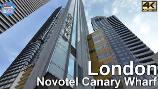 4K Hotel Tour  🇬🇧 LONDON Novotel Canary Wharf [upl. by Barthold]