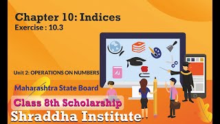 8th Scholarship maths Chapter 10  Exercise 103  Indices [upl. by Nomyaw365]