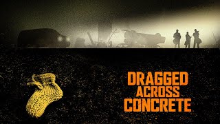 dragged across concrete 2018 kill count [upl. by Lucky592]