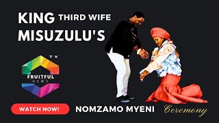 KING MISUZULUS THIRD WIFE • NOMZAMO MYENI • Ceremony [upl. by Enoryt]