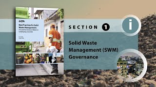 Section 1 Solid Waste Management Governance  Best Practices Guide for Solid Waste Management [upl. by Belcher]