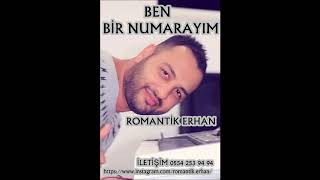 ROMANTİK ERHAN ARAMAZSIN ANLARIM MESAJ ATMAZSIN ANLARIM ROMAN HAVASI BEN BİR NUMARAYIM [upl. by Dwaine]