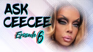 Ask CeeCee Episode 6 [upl. by Twyla]