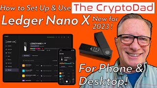 How to Set Up amp Use the Ledger Nano X Hardware Wallet with Phone amp Computer [upl. by Nylsaj]