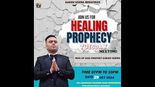 TUESDAY HEALING PROPHECY MEETING 29OCT2024 [upl. by Alenoel946]