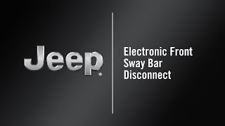 Electronic Front Sway Bar Disconnect  How To  2021 Jeep Wrangler [upl. by Assirac]