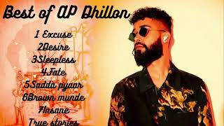 Best of AP DhillonAP Dhillon songsAp Dhillon superhitsAP Dhillon songs [upl. by Nosiram]