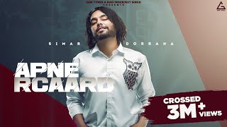 Apne Rcaard Full Song  Simar Dorraha  Punjabi Song [upl. by Lairret]