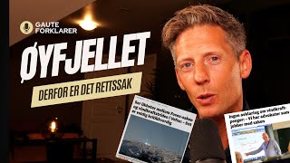 Øyfjellet Derfor er det rettssak Gaute Grøtta Grav forklarer [upl. by Maribeth]