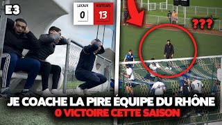 E3  Je coache la PIRE équipe U17 du Rhône ils viennent de perdre 130  avec Jéjé [upl. by Okoy997]