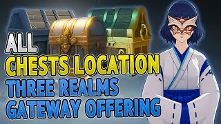 All Chest Locations Three Realms Gateway Offering Event Guide  Genshin Impact 25 [upl. by Yekcir994]