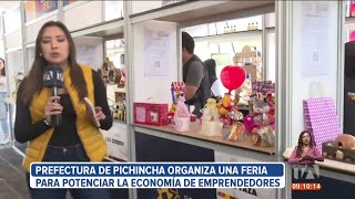 Prefectura de Pichincha realiza una feria para potenciar la economía de pequeños emprendedores [upl. by Antin]