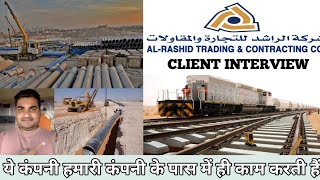 Rtcc Al Rashid Trading amp Contracting LTD Company Client interview [upl. by Nellda]