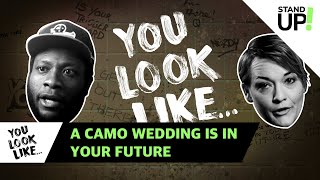 You Look Like A Camo Wedding Is In Your Future  LOL StandUp [upl. by Gage]