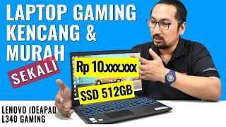 Review Lenovo Ideapad L340 Gaming Laptop Gaming Intel 9th Gen Termurah SSD 512GB  Indonesia [upl. by Wincer501]