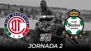 Resumen y Goles  Toluca vs Santos  Liga BBVA MX  Grita México C22  Jornada 2 [upl. by Saimerej]