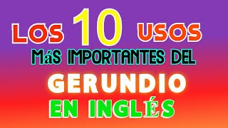 Gerundio en Inglés TIPS de los Hablantes Nativos GERUNDIO O INFINITIVO ING [upl. by Nodaj557]