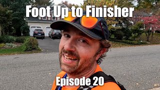 Foot Up to Finisher  Episode 20  Setback After Setback Three Weeks Out [upl. by Basile285]