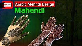 letest Simple arabic mahendi design  Simple mahendi design  mahendi artist [upl. by Yllas]