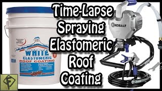 Timelapse  spraying SealBest Elastomeric Roof Coating Primos Truthcam 46 [upl. by Berthoud]