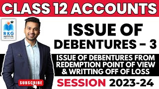 Issue of debentures from Redemption point of view  Issue of Debentures  3  Class 12  Accounts [upl. by Derr]