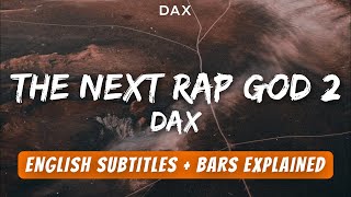 Dax  quotTHE NEXT RAP GOD 2quot  English Subtitles  Lyrics With References [upl. by Julina]