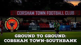 Ground To GroundCorsham Town Southbank  AFC Finners  Groundhopping [upl. by Ramin]