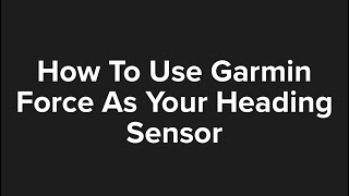 Garmin Livescope How To Use The Garmin Force Heading Sensor For Your Livescope [upl. by Aicnilav720]