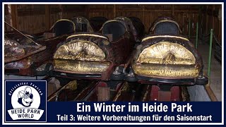 Reportage Ein Winter im Heide Park 2013  Teil 3 Weitere Vorbereitungen [upl. by Roose]