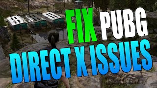 FIX PUBG Battlegrounds DirectX Errors amp Issues On PC [upl. by Atsylac]