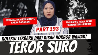 TEROR SURO  KHW PART 193 [upl. by Ylime]