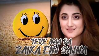 teray naa da zaika inj sajna song  nimra mehra  new Ringtone 2023  Love Ringtone [upl. by Yuria89]