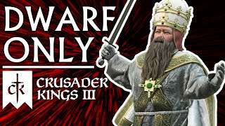 Creating a Dwarf ONLY Dynasty in CK3 Challenge [upl. by Niwle62]