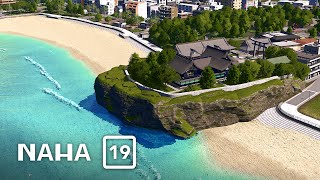 High Cliffside Shrine amp The Beach in Cities Skylines  Naha EP 19 [upl. by Nahgeam]