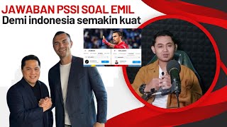 EMIL AUDERO MAKIN DEKAT BELA TIMNAS PSSI BERI KLARIFIKASI  PROYEK SUDAH DISODORKAN [upl. by Gipsy]